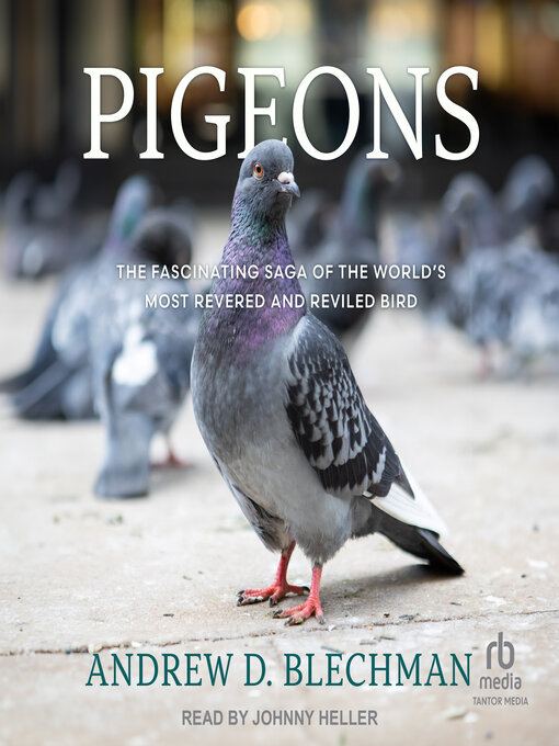 Title details for Pigeons by Andrew D. Blechman - Available